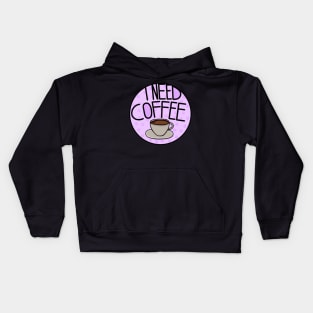 I Need Coffee Pastel Purple , Minimalistic And Simple Kids Hoodie